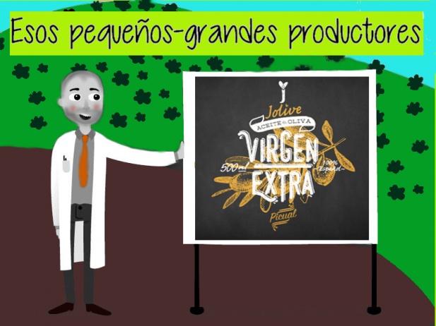 Esos pequeños-grandes productores I : «JOlive»